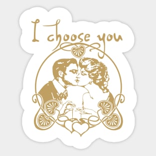 I Choose You Romantic Valentine's Day Sticker